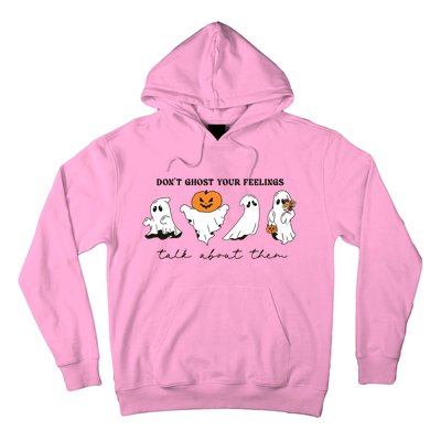 DonT Ghost Your Feelings Inspirational Therapy Psychologist Hoodie