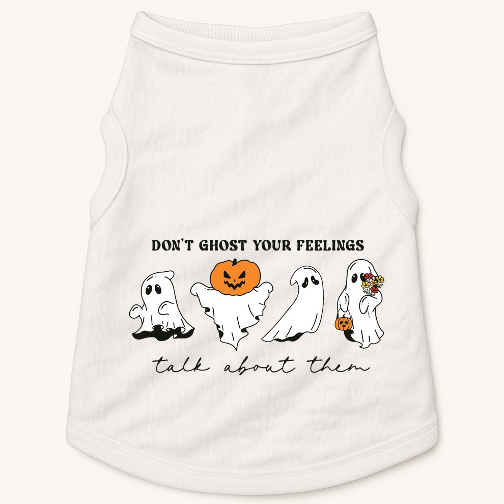 DonT Ghost Your Feelings Inspirational Therapy Psychologist Doggie Tank
