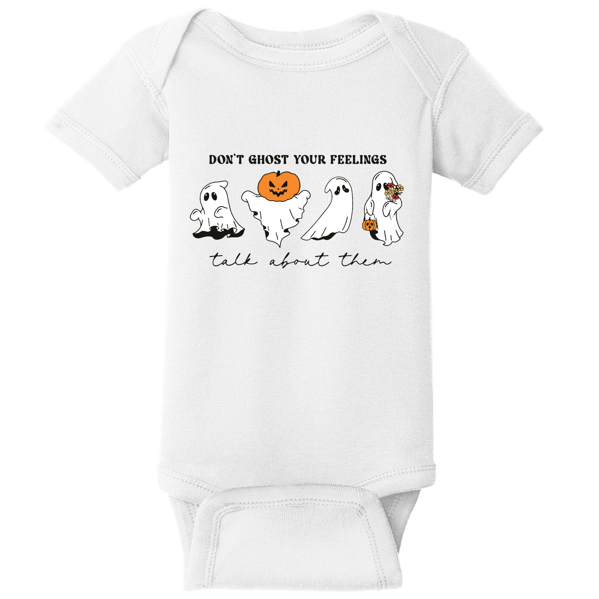 DonT Ghost Your Feelings Inspirational Therapy Psychologist Baby Bodysuit