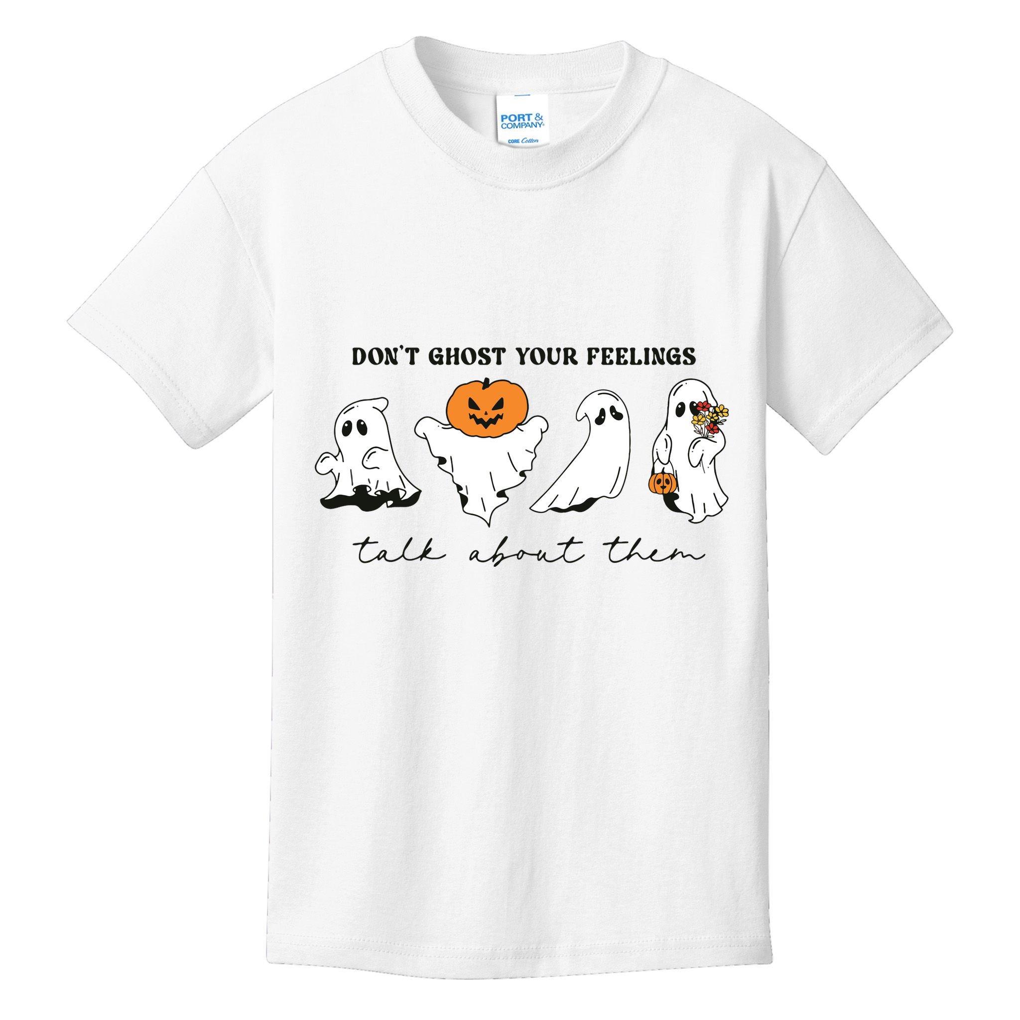 DonT Ghost Your Feelings Inspirational Therapy Psychologist Kids T-Shirt