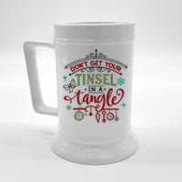 Don't Get Your Tinsel In A Tangle Funny Xmas Beer Stein