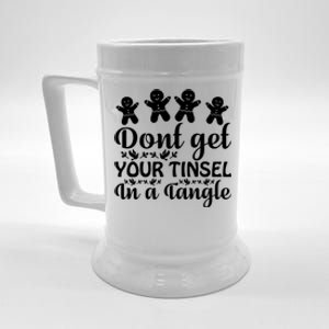 Don't Get Your Tinsel In A Tangle Beer Stein