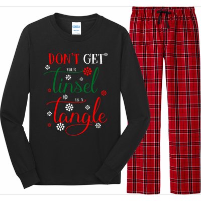 DonT Get Your Tinsel In A Tangle Long Sleeve Pajama Set