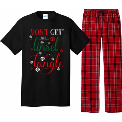 DonT Get Your Tinsel In A Tangle Pajama Set