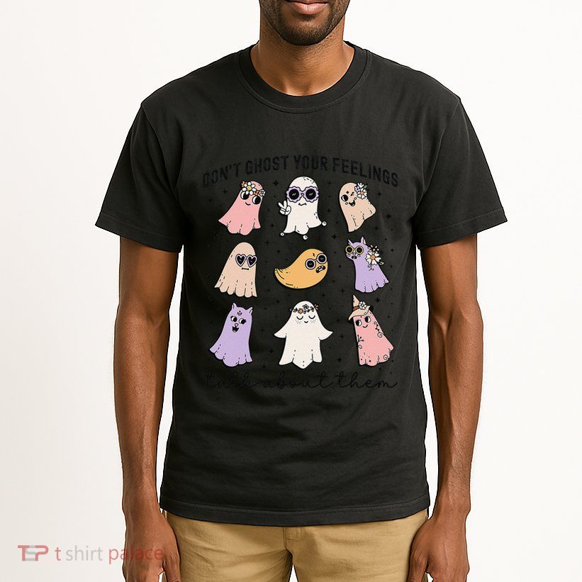 Don’T Ghost Your Feelings Talk About Them School Counselor Tall T-Shirt