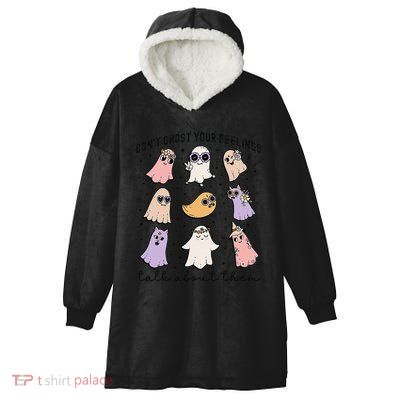 Don’T Ghost Your Feelings Talk About Them School Counselor Hooded Wearable Blanket