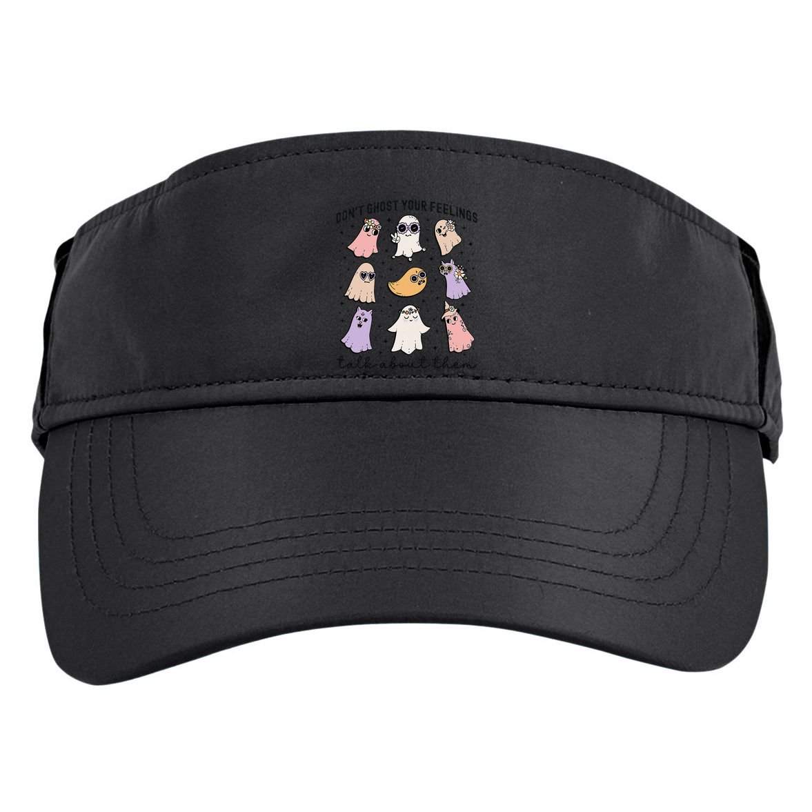 Don’T Ghost Your Feelings Talk About Them School Counselor Adult Drive Performance Visor