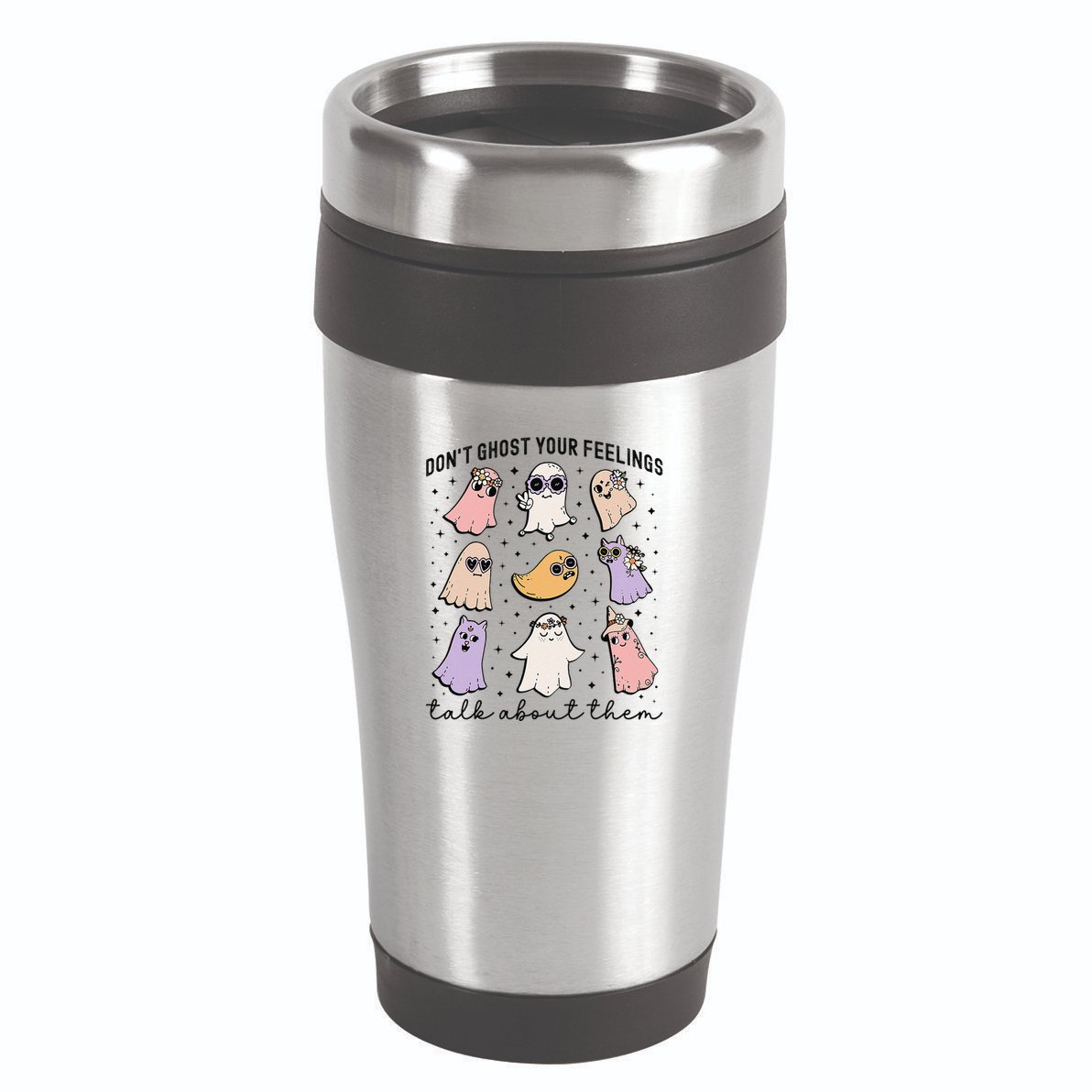 Don’T Ghost Your Feelings Talk About Them School Counselor 16oz Travel Tumbler