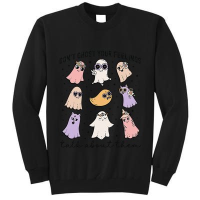 Don’T Ghost Your Feelings Talk About Them School Counselor Tall Sweatshirt