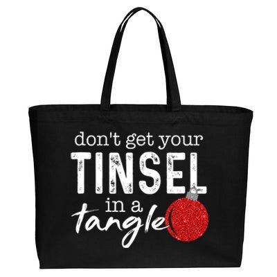 Dont Get Your Tinsel In Tangle Funny Christmas Cotton Canvas Jumbo Tote