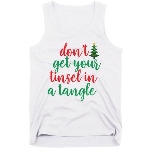 Don't Get Your Tinsel In A Tangle Tank Top