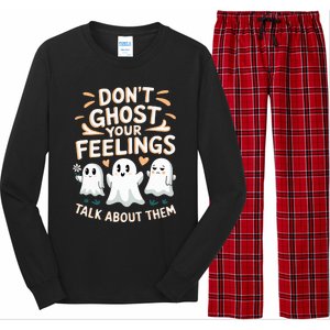 DonT Ghost Your Feelings Halloween Mental Health Long Sleeve Pajama Set