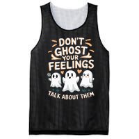 DonT Ghost Your Feelings Halloween Mental Health Mesh Reversible Basketball Jersey Tank