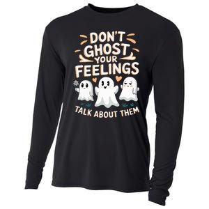 DonT Ghost Your Feelings Halloween Mental Health Cooling Performance Long Sleeve Crew