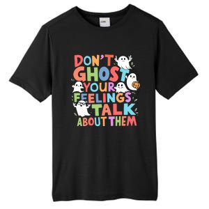 Dont Ghost Your Feelings Cute Ghoul Tall Fusion ChromaSoft Performance T-Shirt