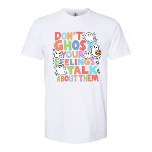 Dont Ghost Your Feelings Cute Ghoul Softstyle CVC T-Shirt