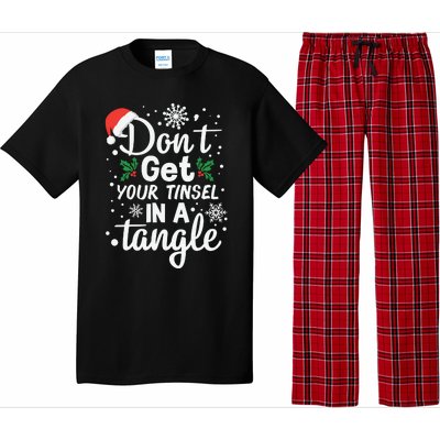 DonT Get Your Tinsel In A Tangle Pajama Set