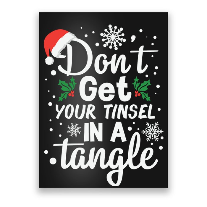 DonT Get Your Tinsel In A Tangle Poster