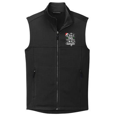 DonT Get Your Tinsel In A Tangle Collective Smooth Fleece Vest