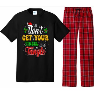 Don't Get Your Tinsel In A Tangle Funny Cute Christmas Pajama Set