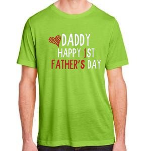 Daddy Happy 1st Fathers Day Adult ChromaSoft Performance T-Shirt