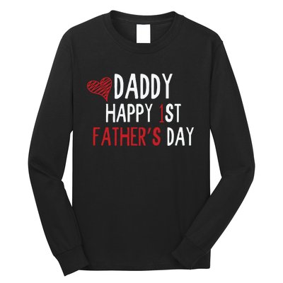 Daddy Happy 1st Fathers Day Long Sleeve Shirt