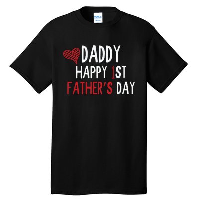 Daddy Happy 1st Fathers Day Tall T-Shirt