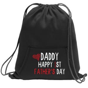 Daddy Happy 1st Fathers Day Sweatshirt Cinch Pack Bag