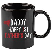 Daddy Happy 1st Fathers Day 11oz C Handle Ceramic Mug