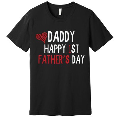 Daddy Happy 1st Fathers Day Premium T-Shirt