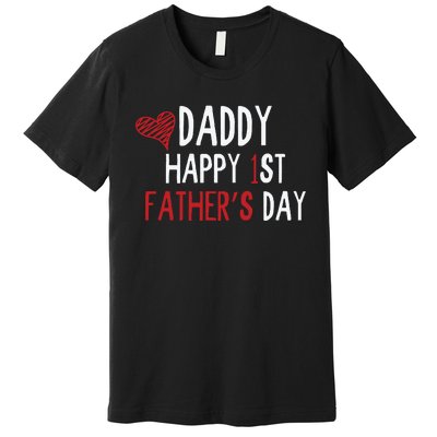 Daddy Happy 1st Fathers Day Premium T-Shirt