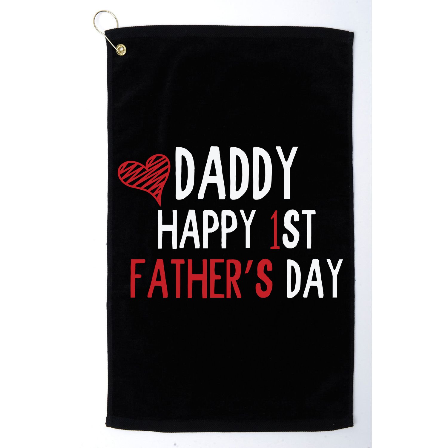 Daddy Happy 1st Fathers Day Golf Towel