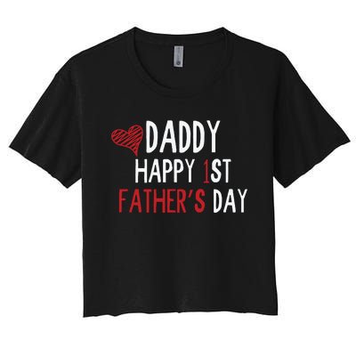 Daddy Happy 1st Fathers Day Women's Crop Top Tee