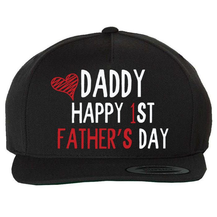 Daddy Happy 1st Fathers Day Wool Snapback Cap