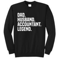 Dad Husband Accountant Legend Accounting Tax Accountant Sweatshirt