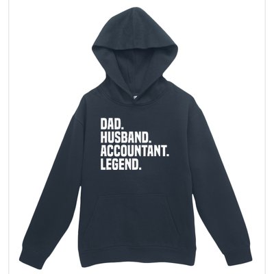 Dad Husband Accountant Legend Accounting Tax Accountant Urban Pullover Hoodie