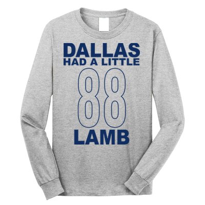 Dallas Had A Little 88 Lamb Football Long Sleeve Shirt