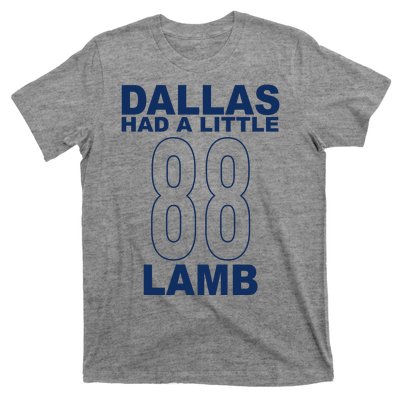 Dallas Had A Little 88 Lamb Football T-Shirt