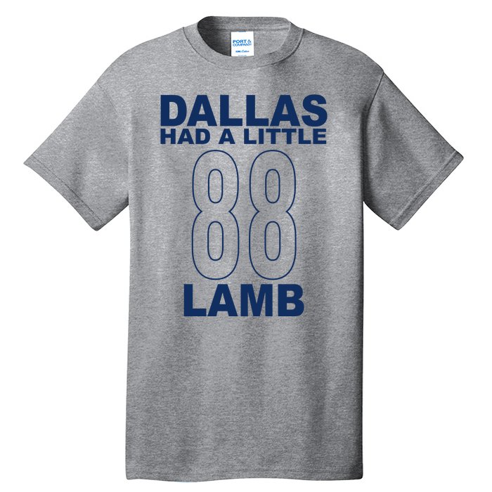 Dallas Had A Little 88 Lamb Football Tall T-Shirt