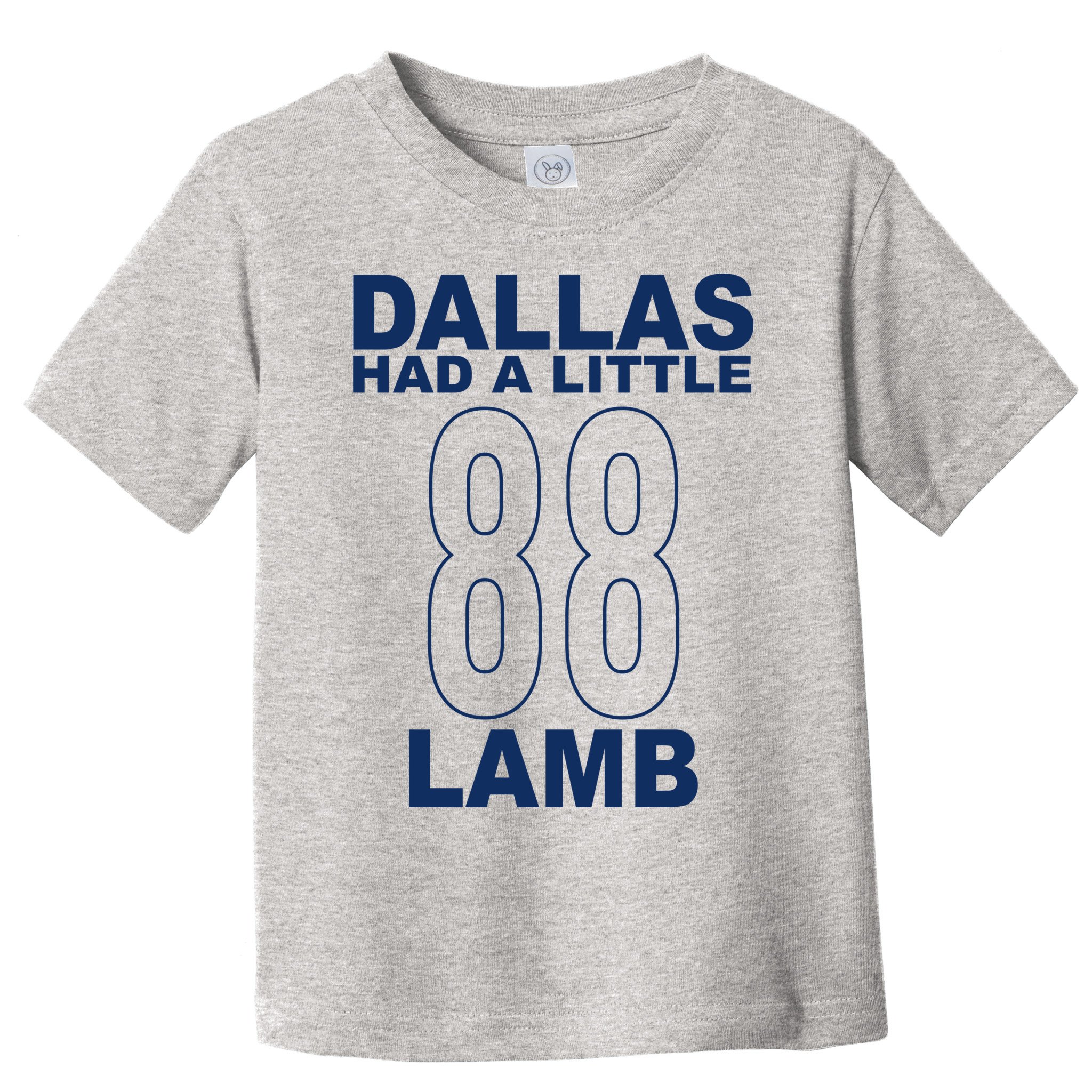Dallas Had A Little 88 Lamb Football Toddler T-Shirt
