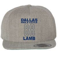 Dallas Had A Little 88 Lamb Football Wool Snapback Cap