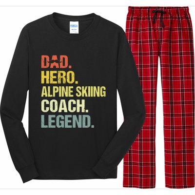 Dad Hero Alpine Skiing Coach Funny Alpine Skiing Coach Long Sleeve Pajama Set