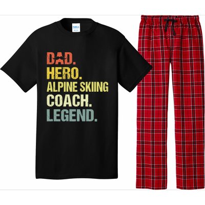 Dad Hero Alpine Skiing Coach Funny Alpine Skiing Coach Pajama Set