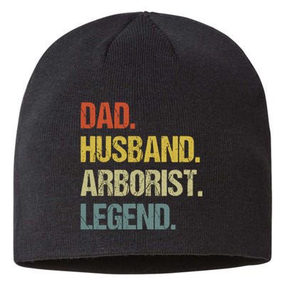 Dad Husband Arborist Legend Sustainable Beanie