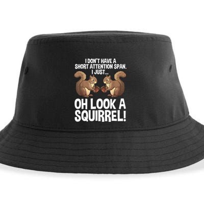 Dont Have A Short Attention Span Oh Squirrel Funny Sustainable Bucket Hat