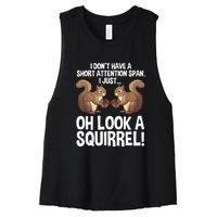 Dont Have A Short Attention Span Oh Squirrel Funny Women's Racerback Cropped Tank