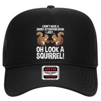 Dont Have A Short Attention Span Oh Squirrel Funny Trucker Hat
