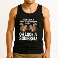 Dont Have A Short Attention Span Oh Squirrel Funny Tank Top