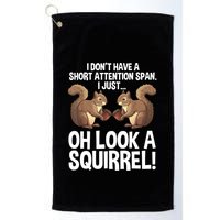 Dont Have A Short Attention Span Oh Squirrel Funny Golf Towel