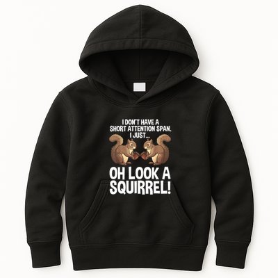 Dont Have A Short Attention Span Oh Squirrel Funny Kids Hoodie